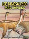 Los dinosaurios más rápidos (The Fastest Dinosaurs)